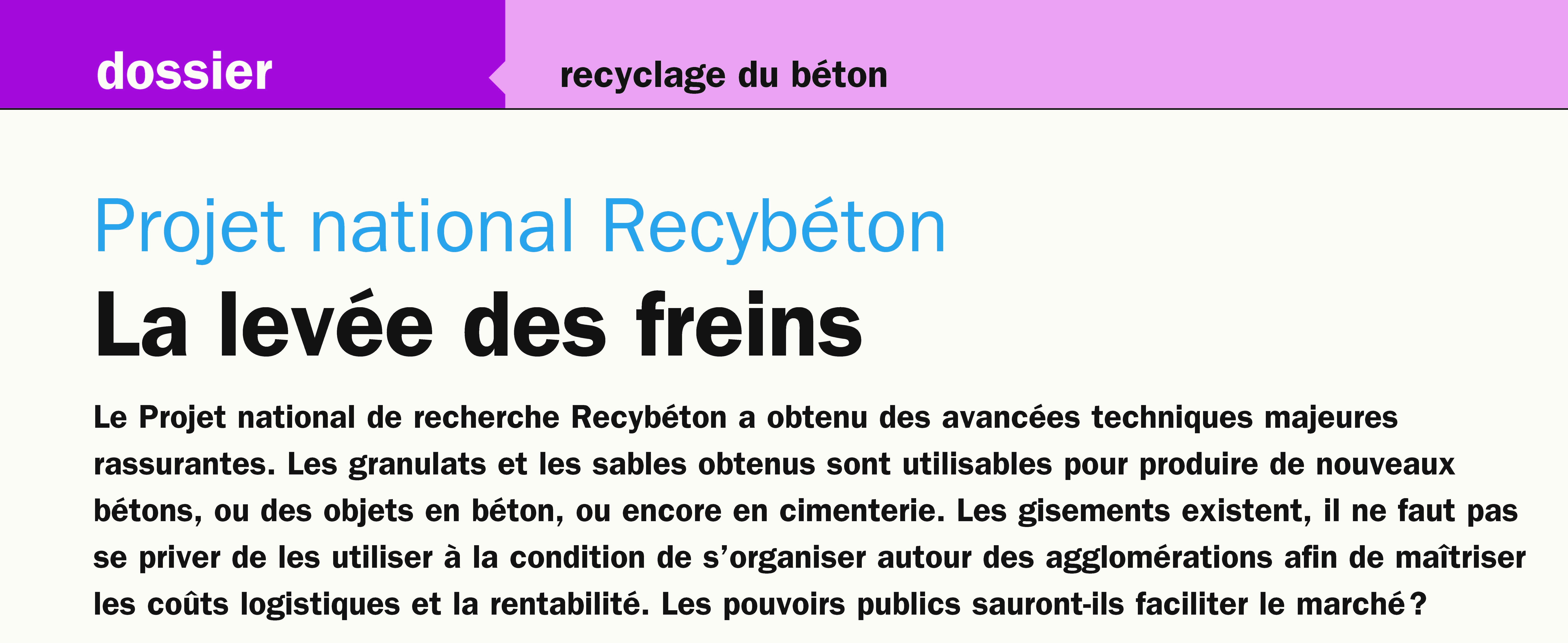 Recyclage et Valorisation n°65 : le dossier RECYBETON est en ligne